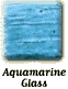 Aquamarine Glass