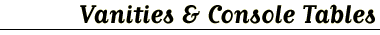 Vanities & Console Tables