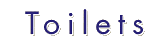 Toilets