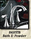 FAUCETS Bath & Powder